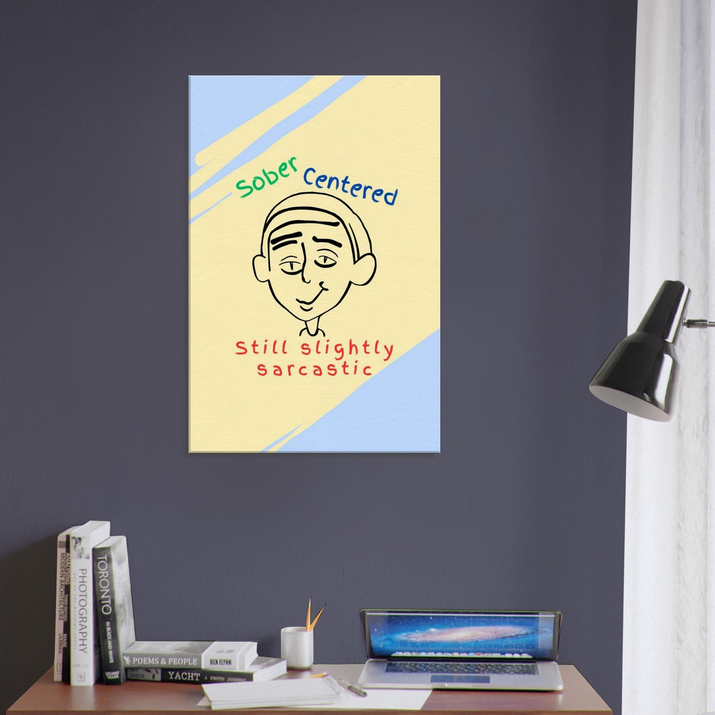 Canvas print featuring sarcastic recovery message and abstract colors, ideal for therapy or home décor.