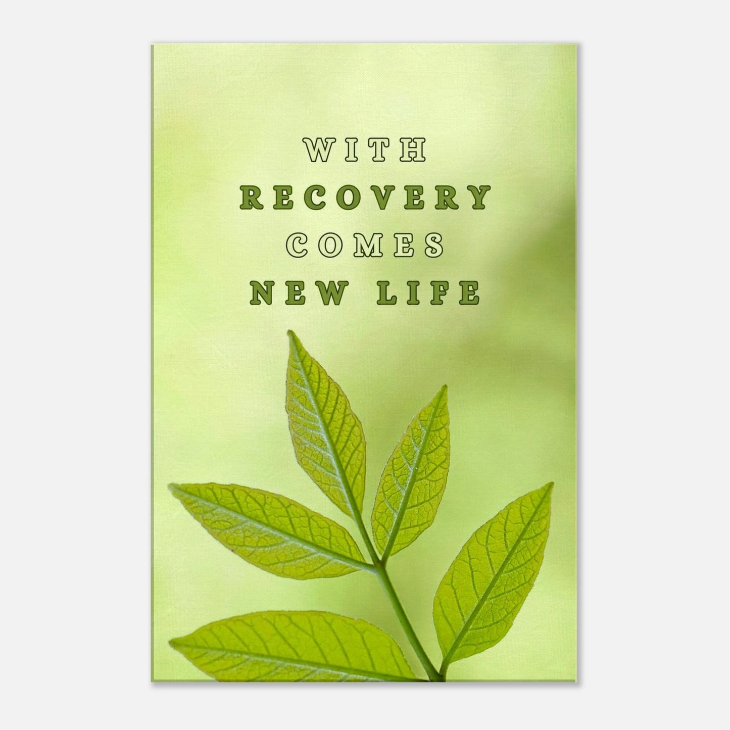 Motivational quote canvas for recovery and personal growth