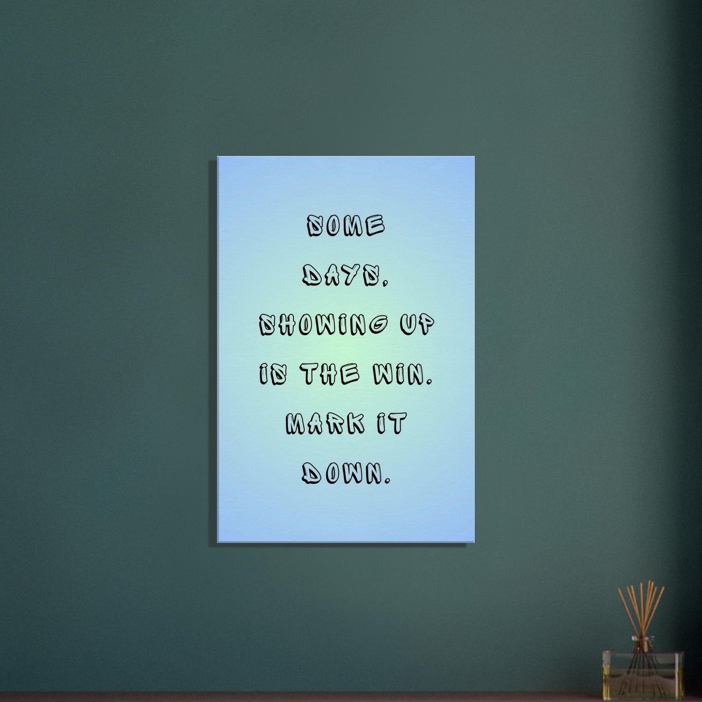 Light blue wall art with uplifting quote for recovery, growth, and daily encouragement.