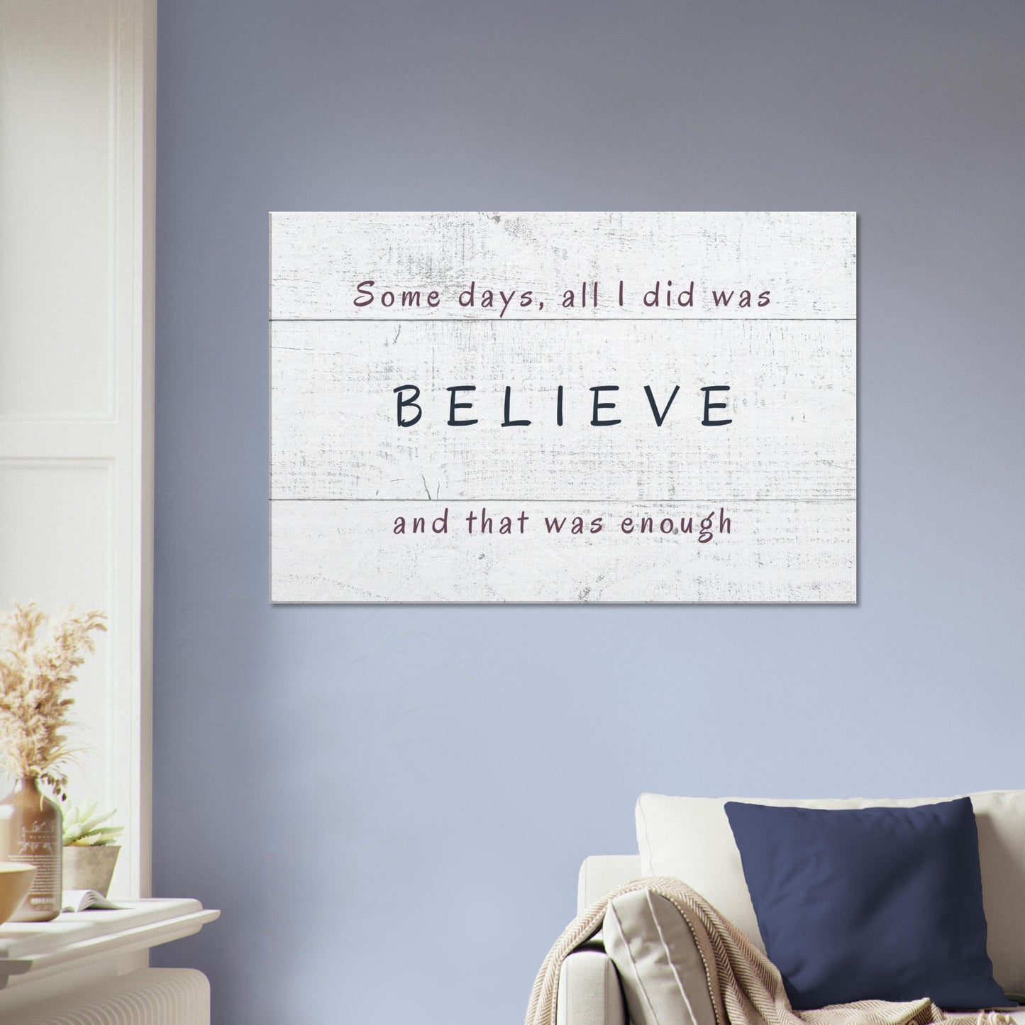Inspirational sobriety quote canvas wall art for recovery spaces on textured white wood background