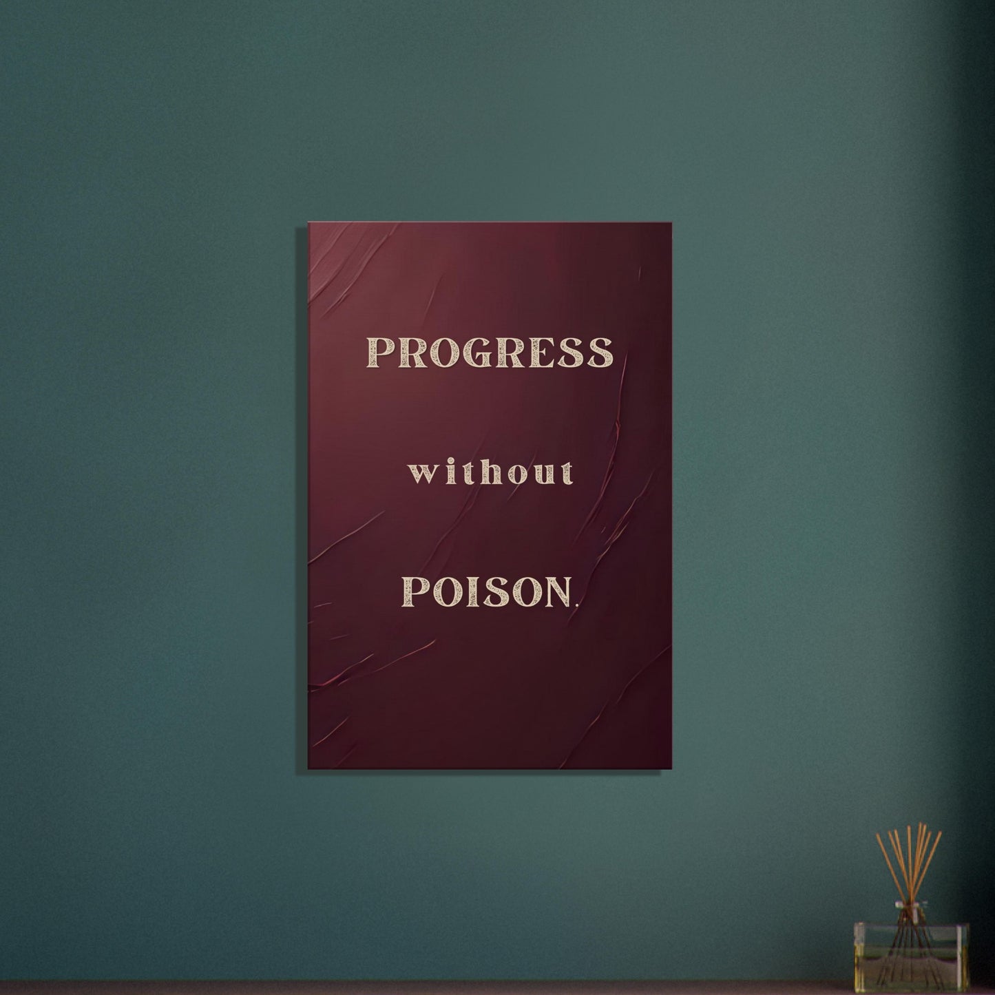 Inspirational recovery wall art reading “Progress Without Poison” in cream lettering, minimalist design.