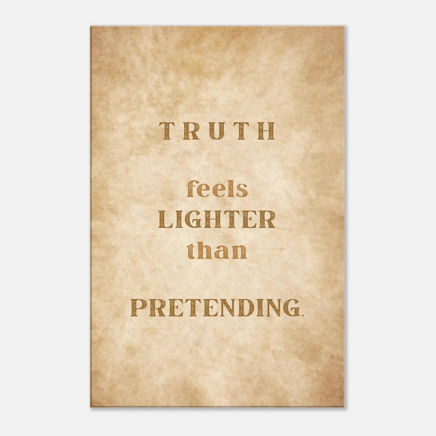 Recovery canvas wall art with quote “Truth Feels Lighter Than Pretending” on vintage parchment-style background.