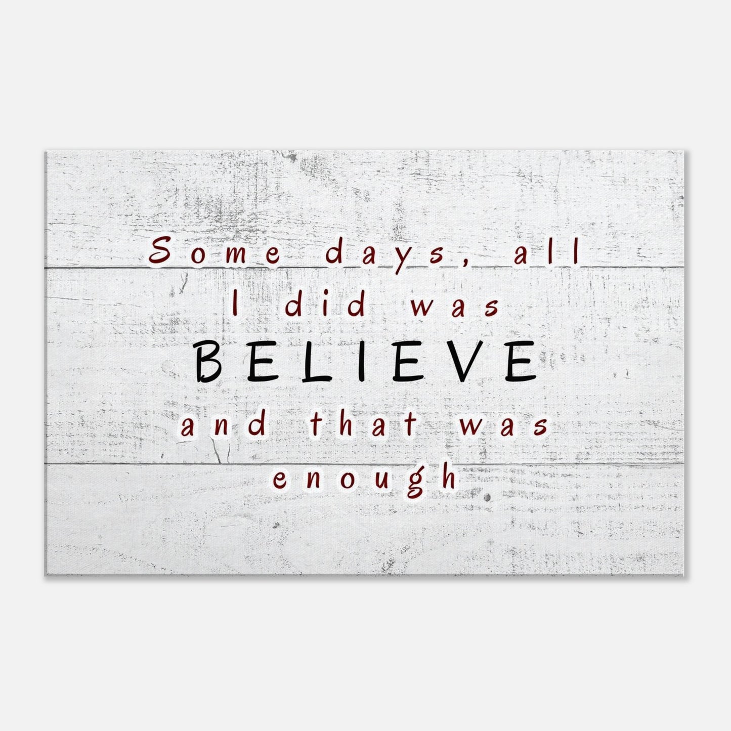 Quote canvas print with calming tones and heartfelt phrase about quiet strength and daily belief

