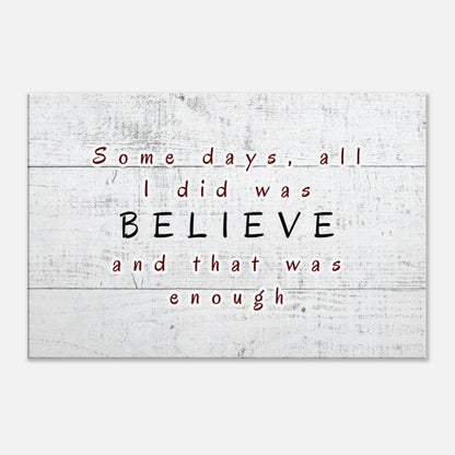 Quote canvas print with calming tones and heartfelt phrase about quiet strength and daily belief

