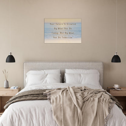 Motivational canvas print featuring quote on daily effort shaping the future. Clean, modern design with soft tranquil colors. 