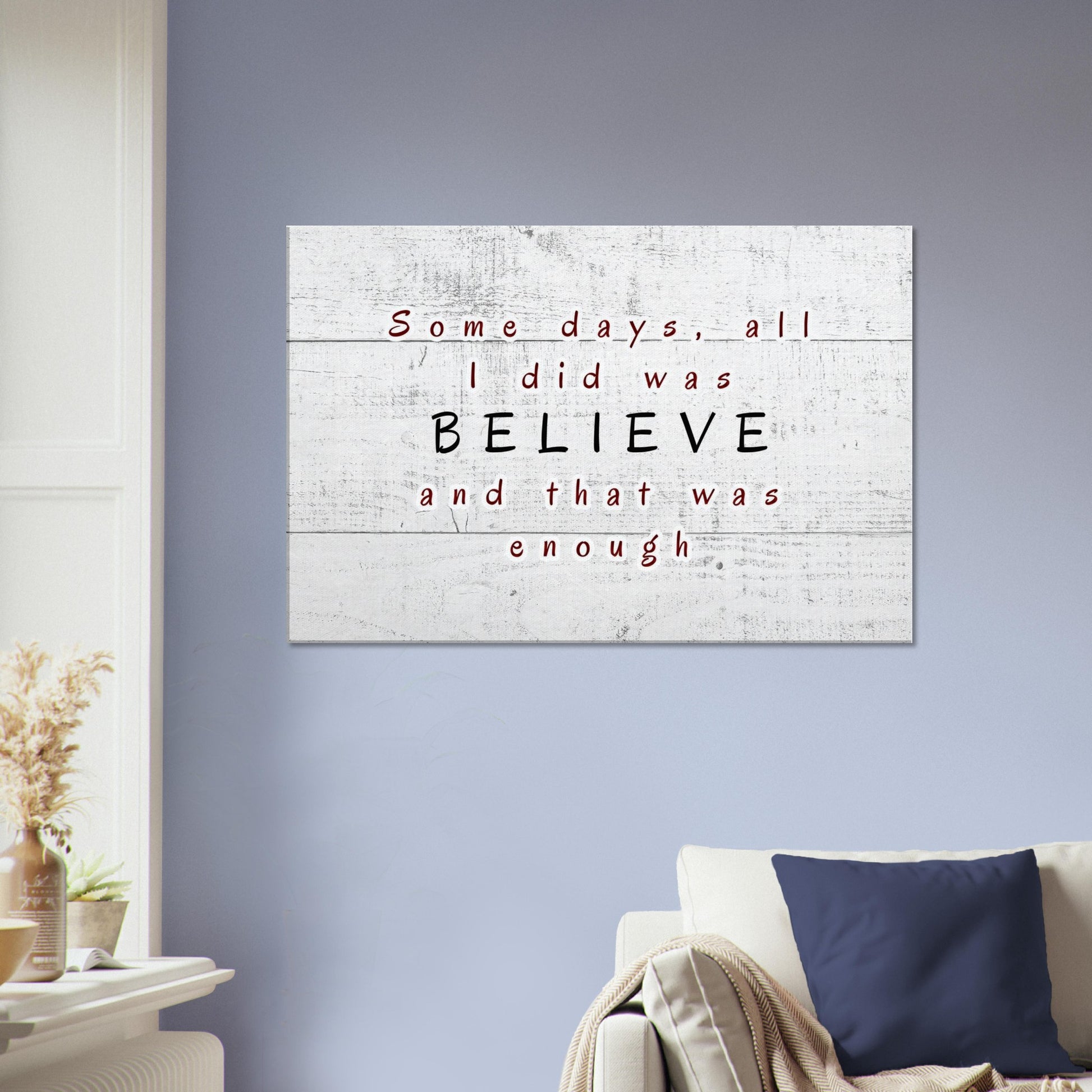 Gentle farmhouse-style art featuring message of hope and inner resilience on white wooden backdrop

