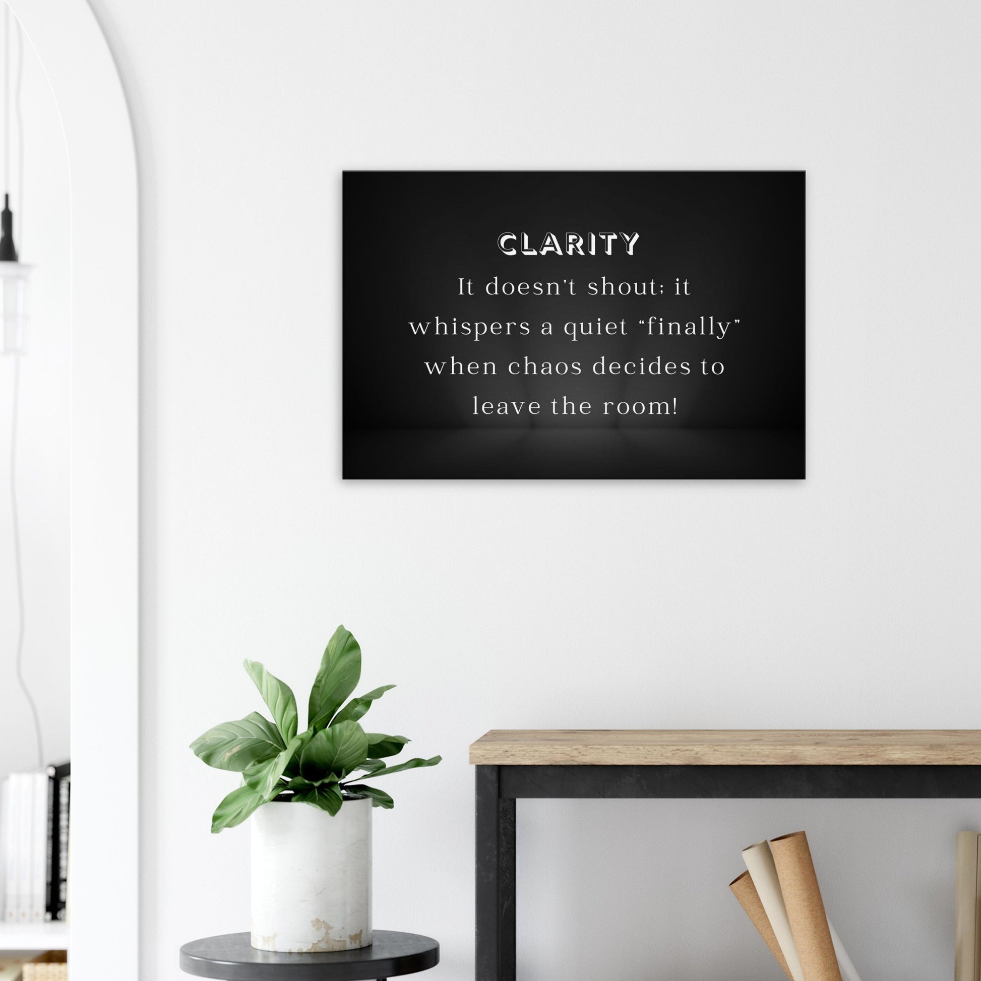 Bold black-and-white art print with centered mist and typography highlighting clarity’s quiet arrival

