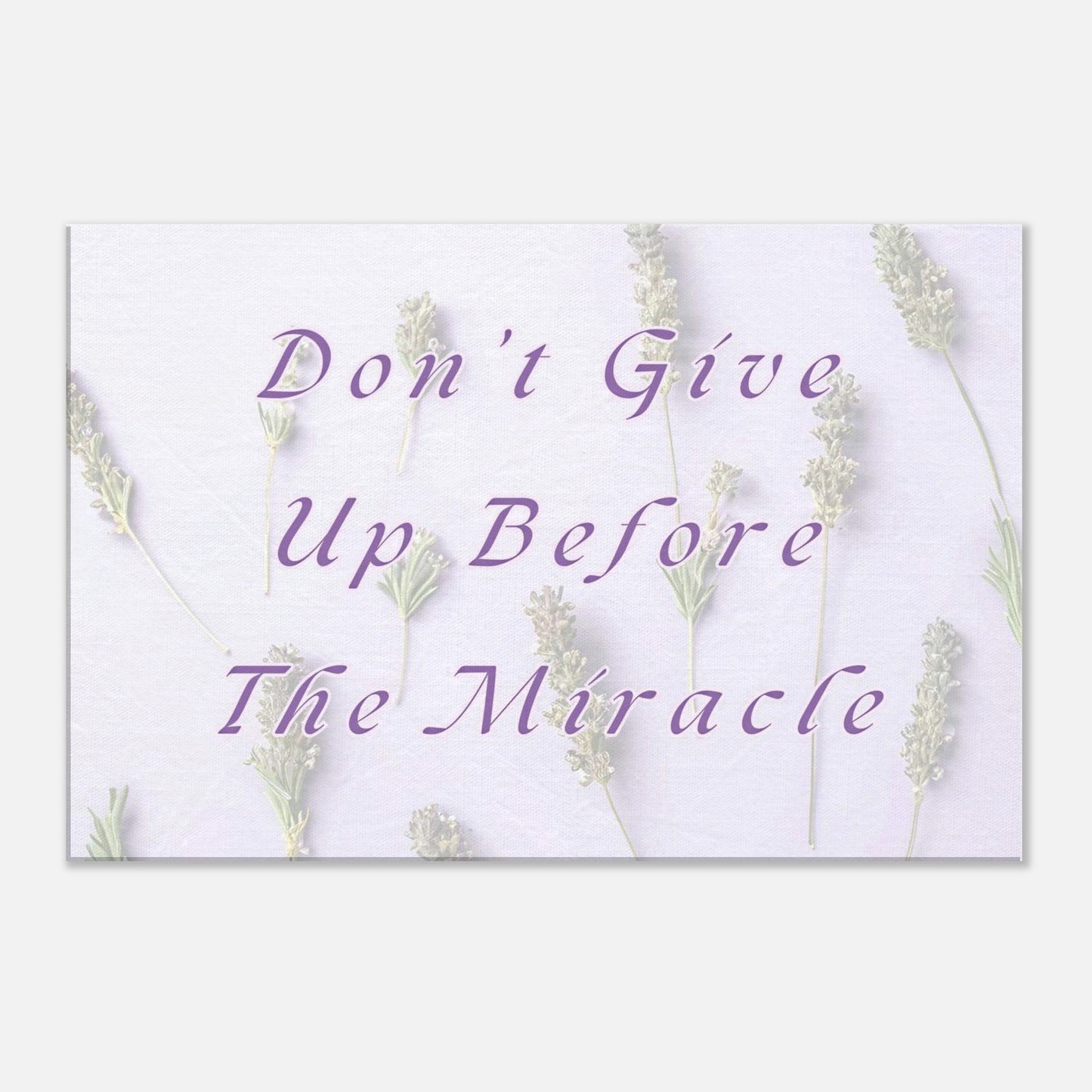 Gentle healing canvas with lavender flowers and encouraging quote