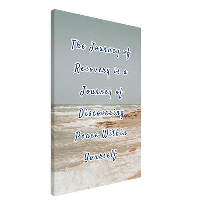 Recovery canvas art with quote about discovering peace and beach background