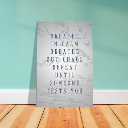Wall art with a light transparent background with crawling vines and a spiritual saying for inner peace and resilience.   