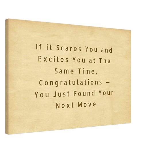 Inspirational canvas with bold brown quote text over soft tan and beige background encouraging bold next steps

