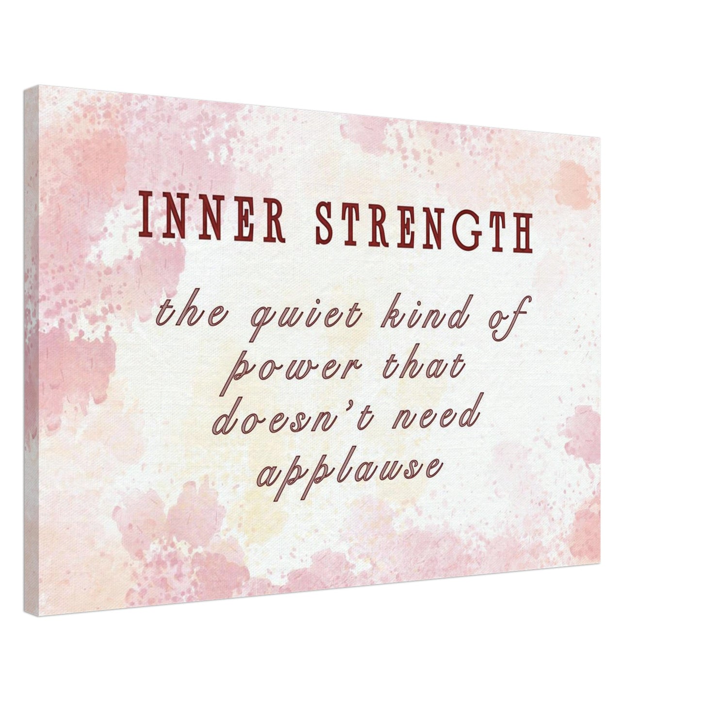 Abstract pink, white, and yellow canvas with deep red text on inner strength and quiet power

