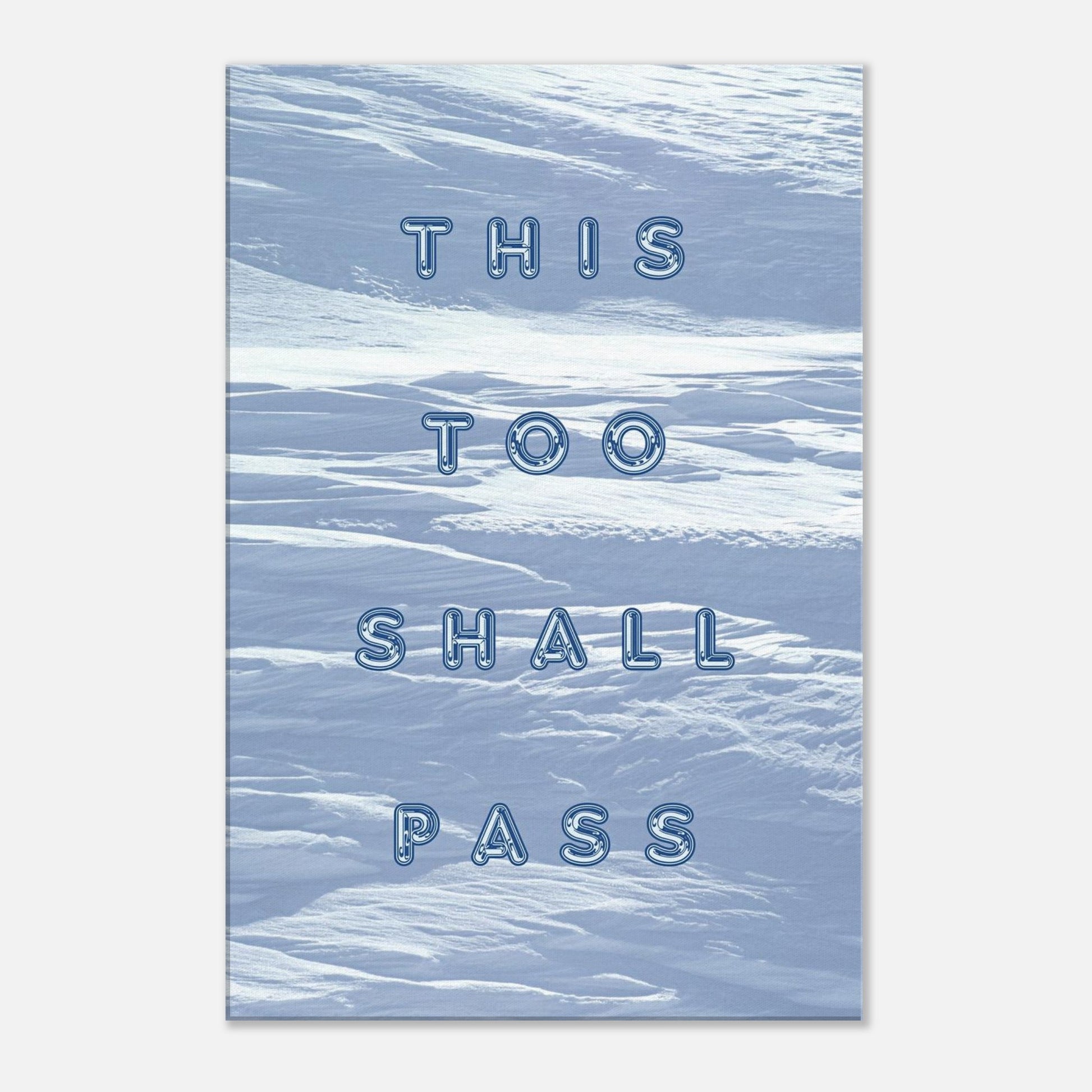 Motivational quote art with snow-covered backdrop and gentle tones