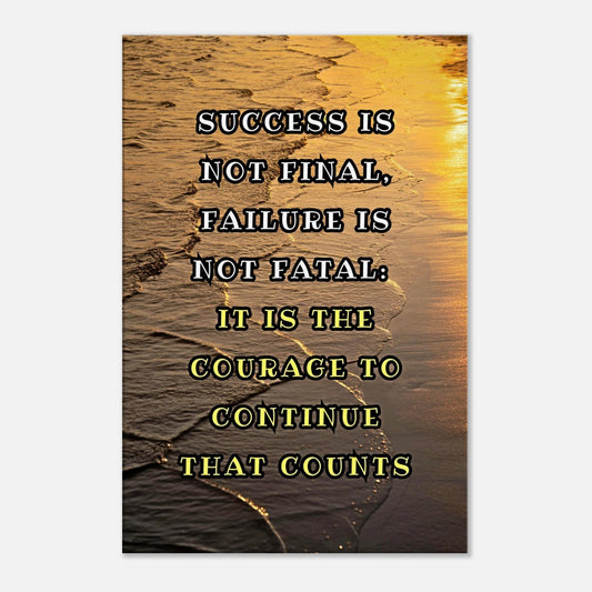 Motivational wall art with 'Success Isn't Final, Failure Isn't Fatal' quote on dark brown background canvas.