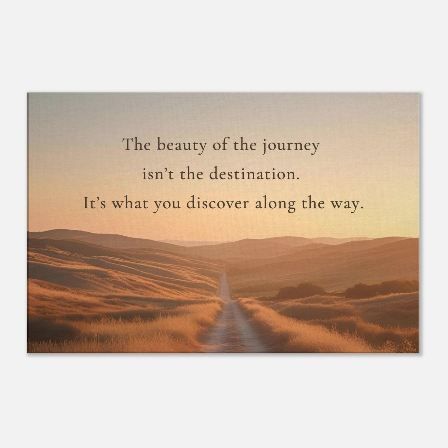 Sobriety inspired canvas wall print with quote about the beauty of the journey over golden path and rolling hills

