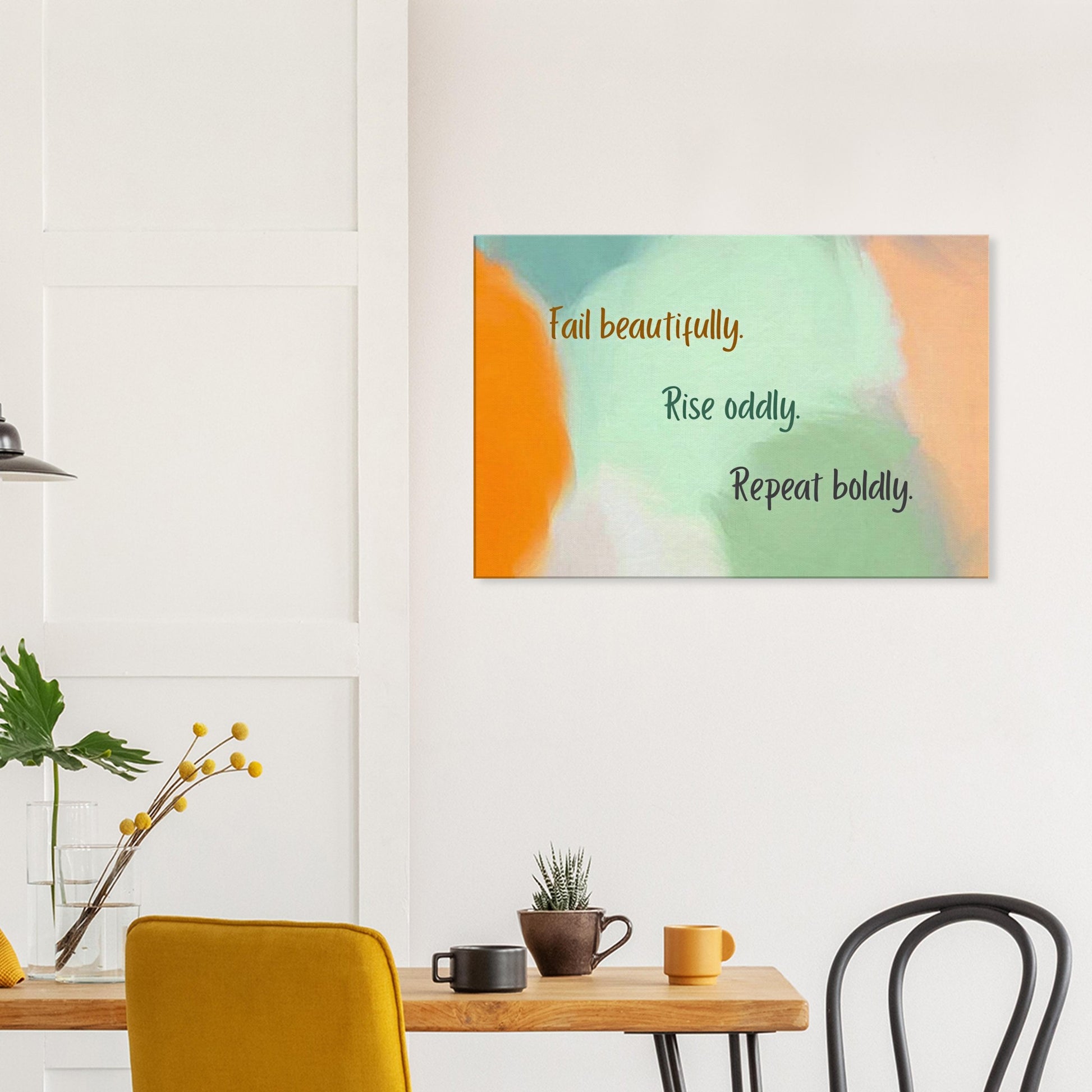 Whimsical canvas wall art quote on abstract painted backdrop with positive message about imperfection and growth

