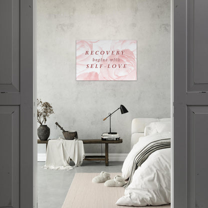 Gentle canvas art for addiction recovery featuring self-love quote and romantic floral background

