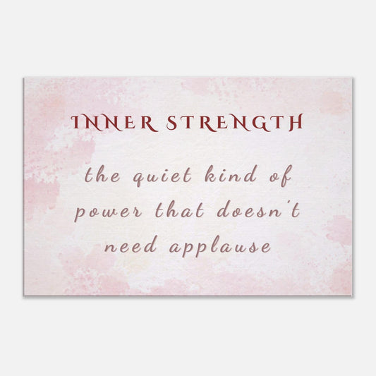 Inspirational sobriety canvas art with “Inner Strength” quote on quiet power, in blush watercolor tones

