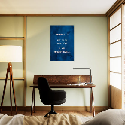 Recovery-themed motivational canvas in cobalt blue reading Sobriety: my daily reminder I’m unstoppable

