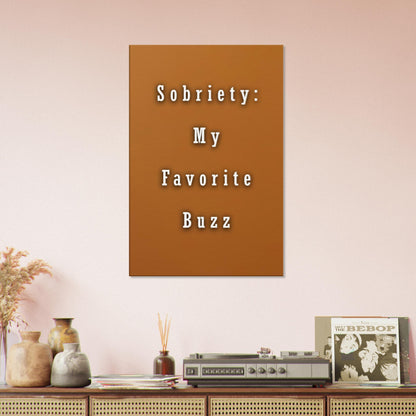 Recovery lifestyle wall art in amber with playful bold quote.

