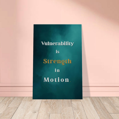 Recovery canvas print with teal flowing background and text “Vulnerability Is Strength in Motion.”