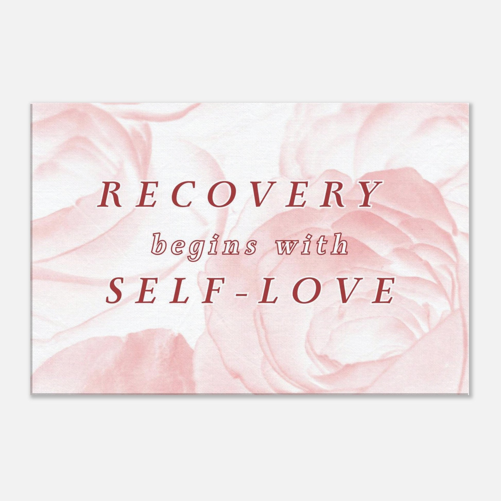Inspirational canvas art for recovery with gentle pink floral design